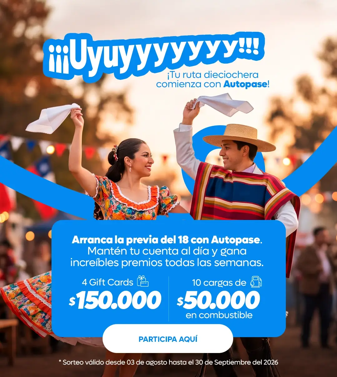 Tu ruta dieciochera comienza con Autopase